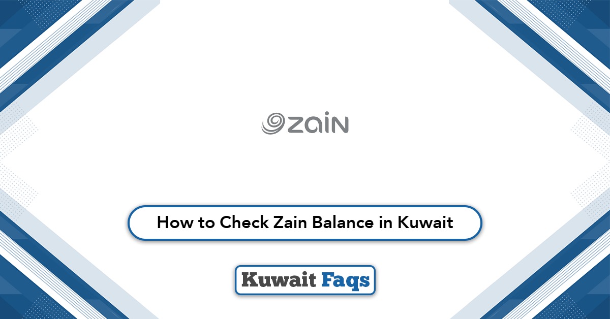 How to Check Zain Balance in Kuwait