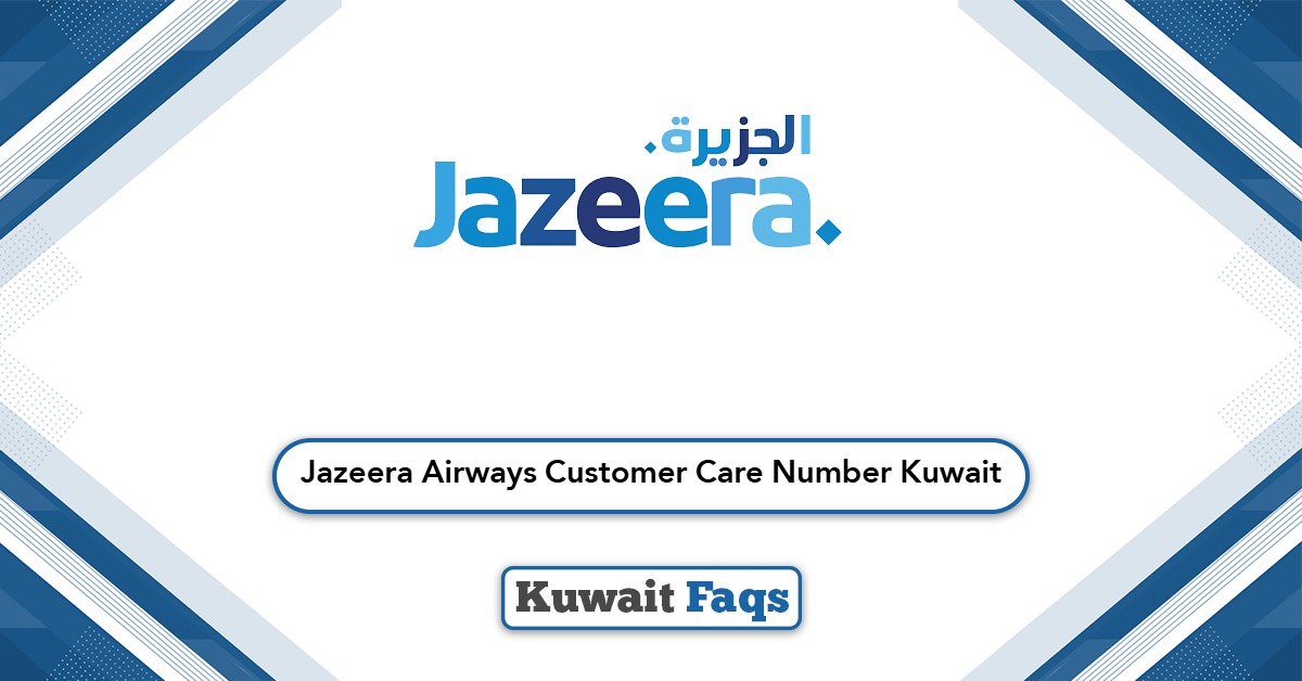 Jazeera Airways Customer Care Number Kuwait