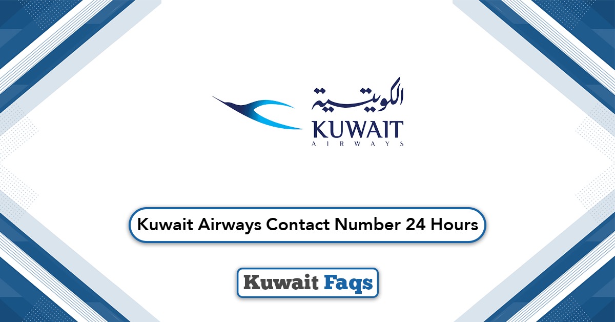 Kuwait Airways Contact Number 24 Hours