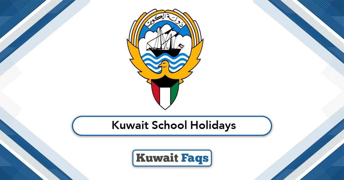 Kuwait School Holidays 2025