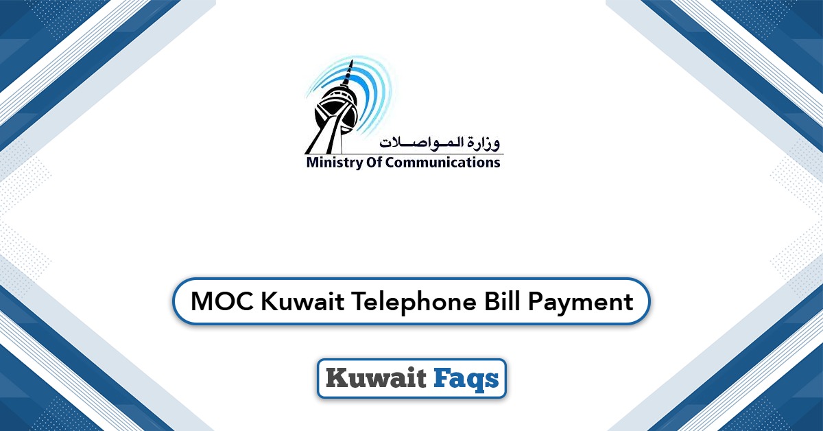 MOC Kuwait Telephone Bill Payment Online 2025