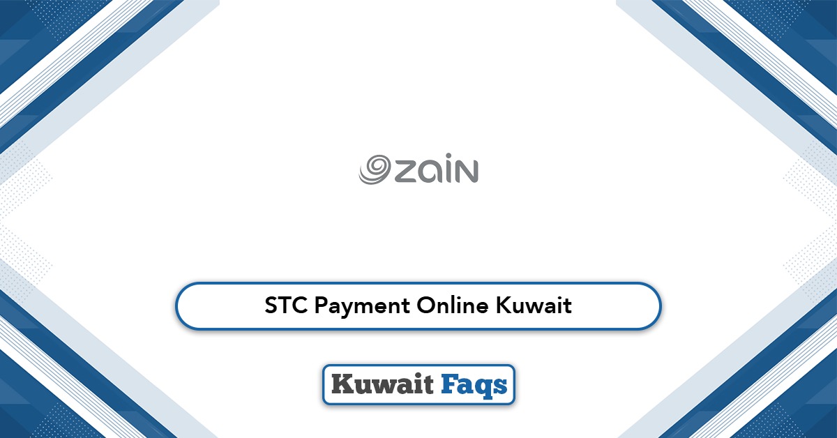 STC Payment Online Kuwait 2025: A Step-by-Step Guide