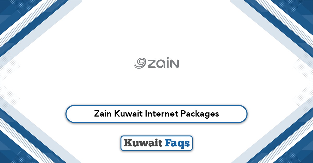 Zain Internet Packages Kuwait 2025